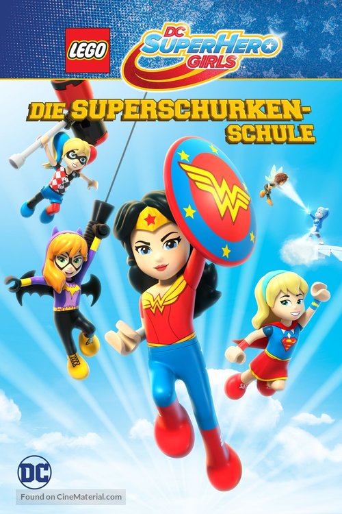 Lego DC Super Hero Girls: Super-Villain High - German Movie Cover