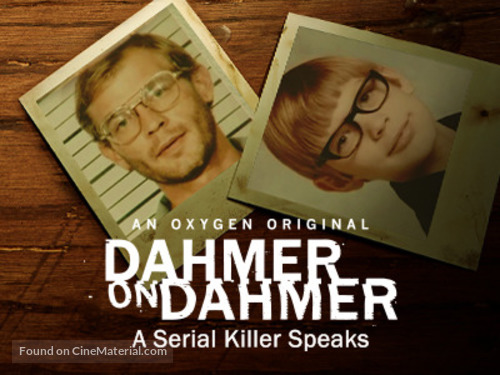 Dahmer on Dahmer: A Serial Killer Speaks - Movie Poster