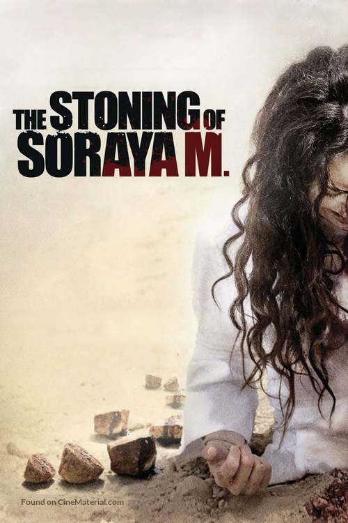 The Stoning of Soraya M. - Movie Cover