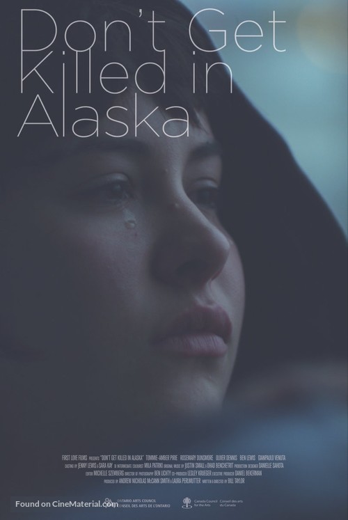 Don&#039;t Get Killed in Alaska - Canadian Movie Poster