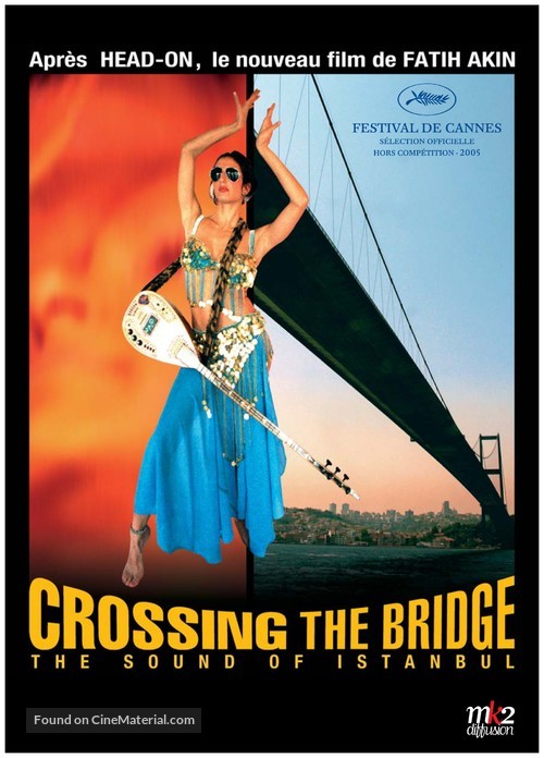 Crossing the Bridge: The Sound of Istanbul - French Movie Poster