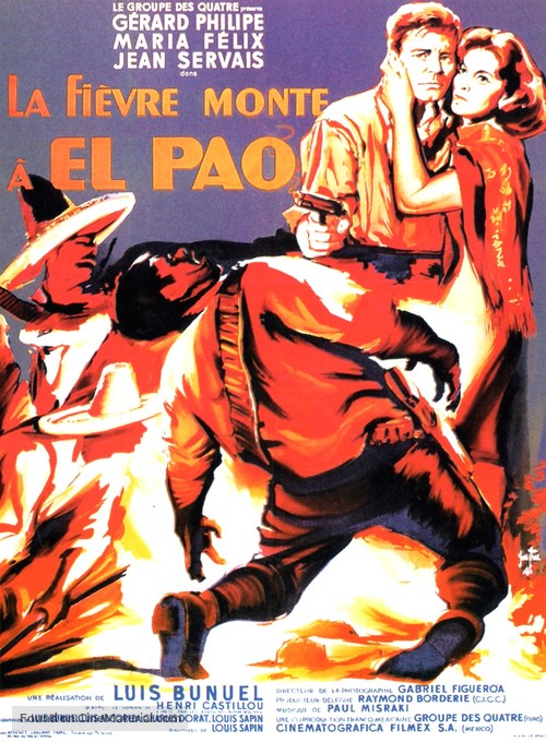 Fi&egrave;vre monte &agrave; El Pao, La - French Movie Poster