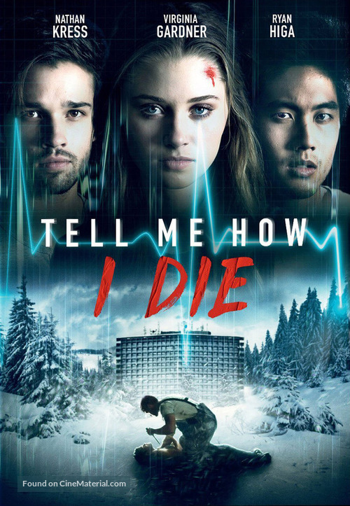 Tell Me How I Die - Movie Poster