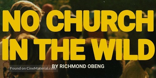 No Church in the Wild: Act 2 - Logo