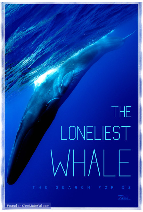 The Loneliest Whale: The Search for 52 - Movie Poster