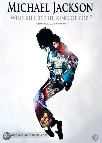 Michael Jackson The Inside Story What Killed The King Of Pop 2010 Dutch Dvd Movie Cover