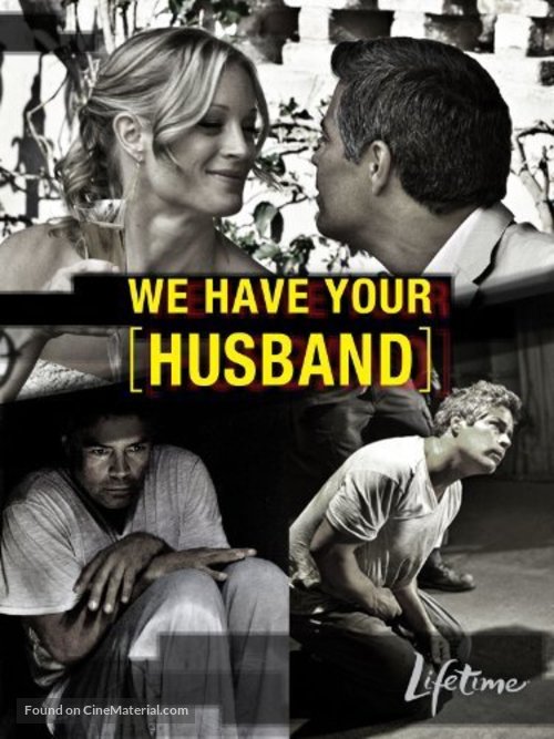 We Have Your Husband - Movie Cover