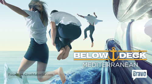 &quot;Below Deck Mediterranean&quot; - Movie Poster