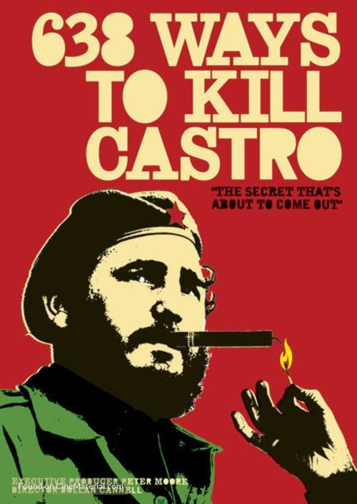 638 Ways to Kill Castro - Movie Poster