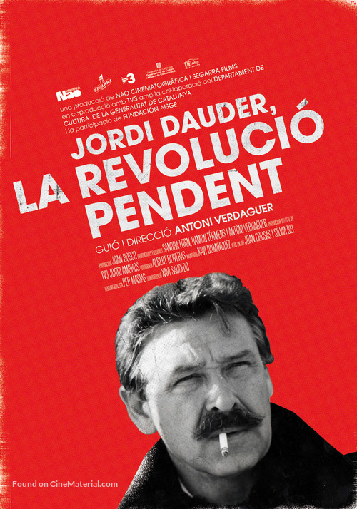 Jordi Dauder, la revoluci&oacute; pendent - Spanish Movie Poster