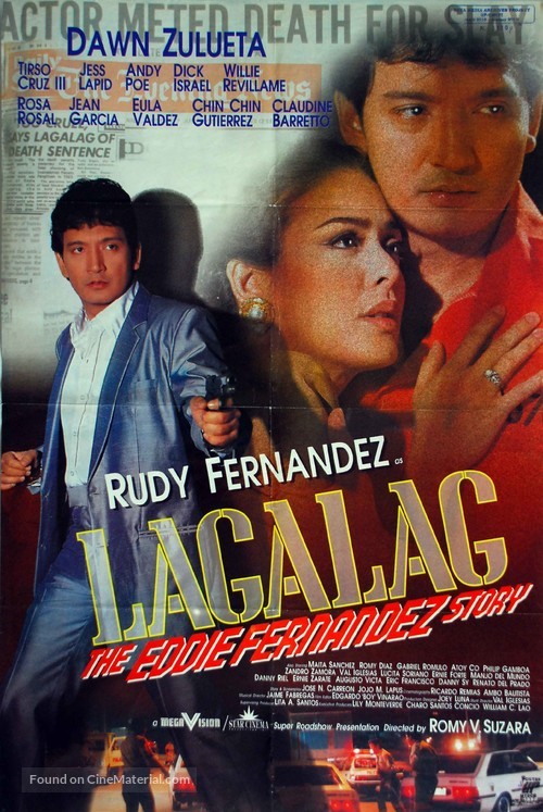 Lagalag: The Eddie Fernandez Story - Philippine Movie Poster