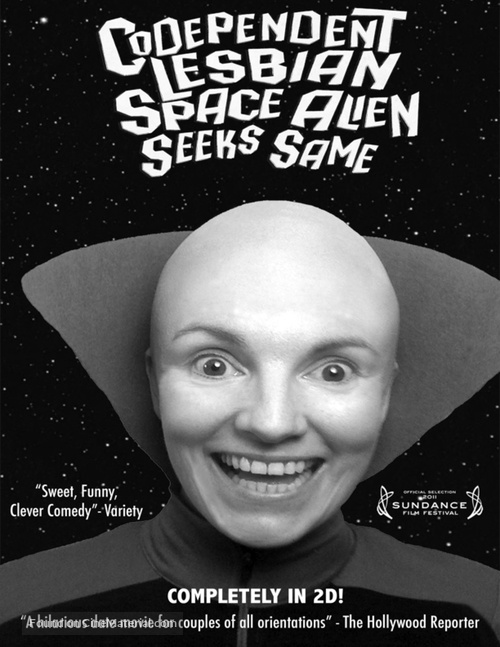 Codependent Lesbian Space Alien Seeks Same - Blu-Ray movie cover