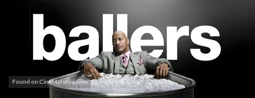 &quot;Ballers&quot; - Movie Poster