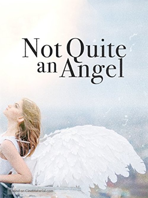 Not Quite an Angel - Movie Cover