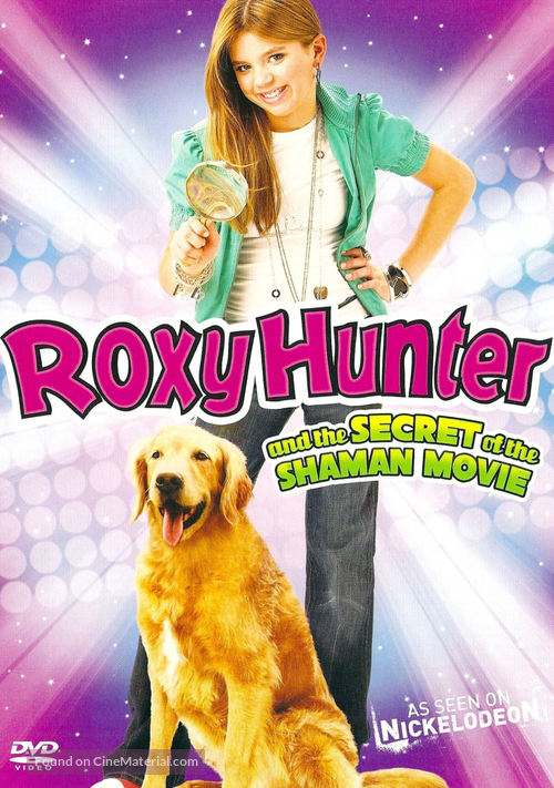 Roxy Hunter and the Secret of the Shaman - DVD movie cover