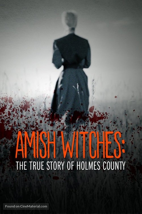 Amish Witches: The True Story of Holmes County - poster