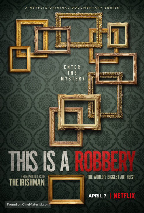 This is a Robbery: The World&#039;s Greatest Art Heist - Movie Poster