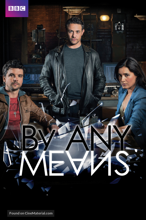 &quot;By Any Means&quot; - British Video on demand movie cover