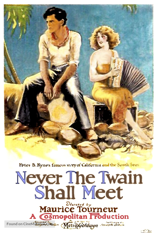 Never the Twain Shall Meet - Movie Poster