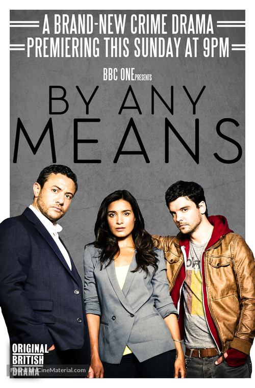 &quot;By Any Means&quot; - British Movie Poster