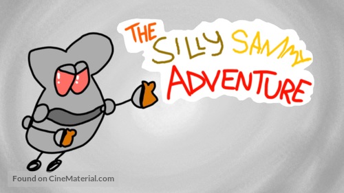 The Silly Sammy Adventure - poster