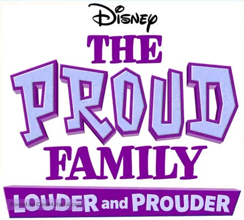 &quot;The Proud Family: Louder and Prouder&quot; - Logo