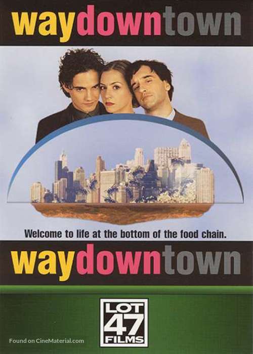 Waydowntown - Canadian Movie Poster