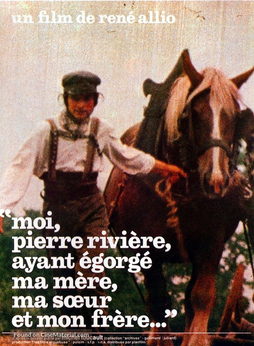 Moi, Pierre Rivi&egrave;re, ayant &eacute;gorg&eacute; ma m&egrave;re, ma soeur et mon fr&egrave;re... - French Movie Poster