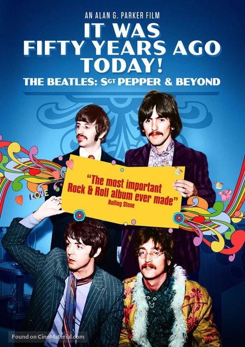 It Was Fifty Years Ago Today... Sgt Pepper and Beyond - DVD movie cover