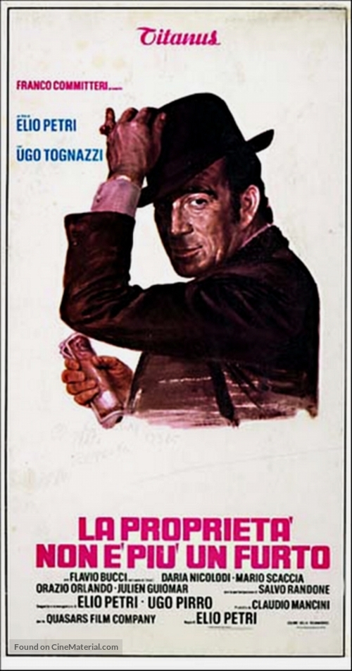 La propriet&agrave; non &egrave; pi&ugrave; un furto - Italian Movie Poster