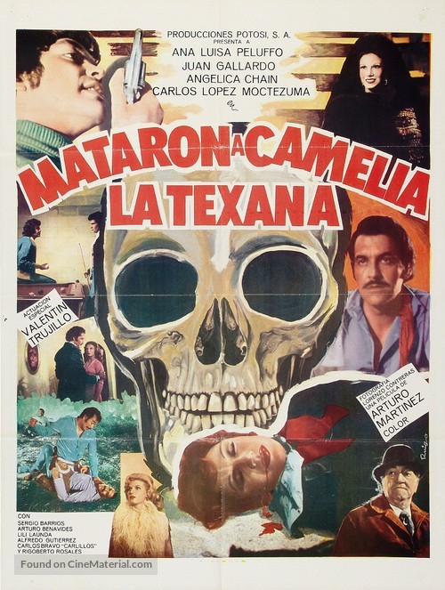 Mataron a Camelia la Texana - Movie Poster