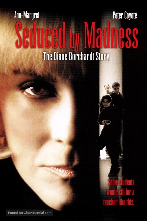Seduced by Madness: The Diane Borchardt Story - DVD movie cover