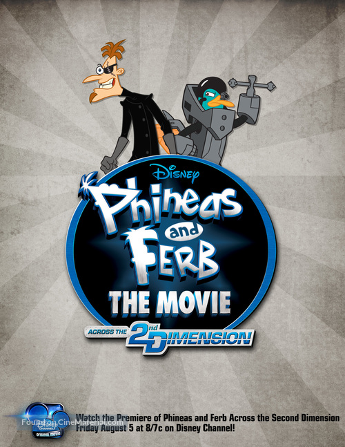 Phineas and Ferb: Across the Second Dimension - Movie Poster