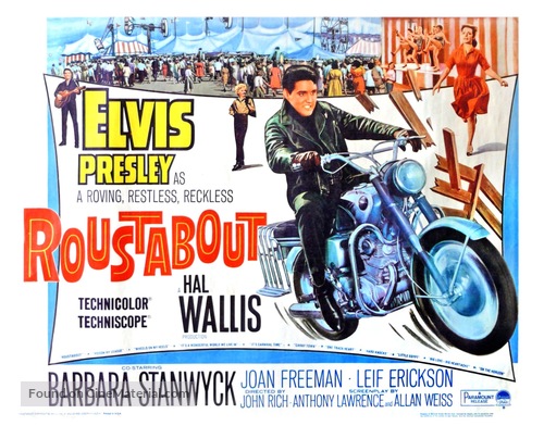 Roustabout - Movie Poster