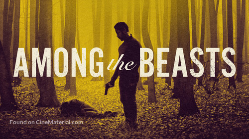 Among the Beasts - poster