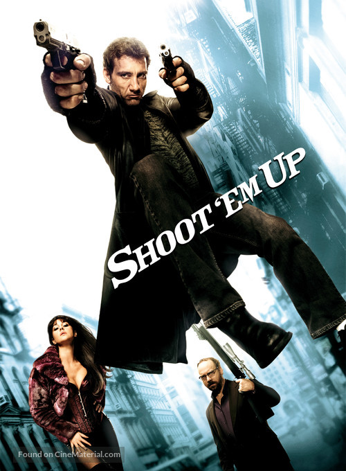 Shoot &#039;Em Up - Movie Poster