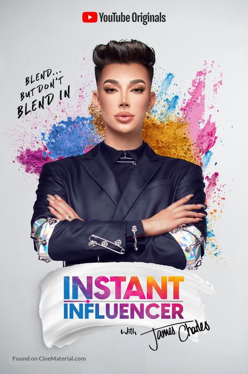 &quot;Instant Influencer with James Charles&quot; - Movie Poster