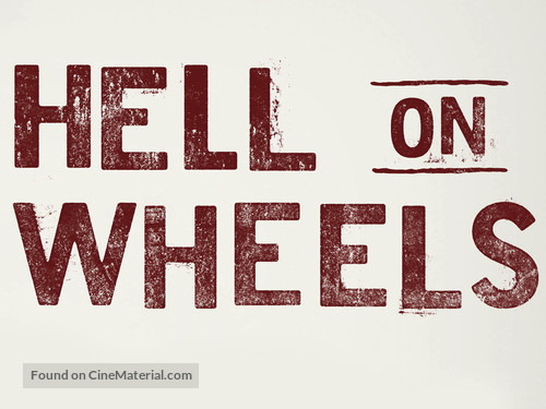 &quot;Hell on Wheels&quot; - Logo