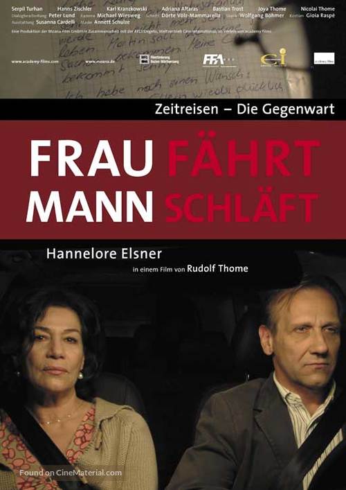Frau f&auml;hrt, Mann schl&auml;ft - Zeitreisen: Die Gegenwart - German Movie Poster