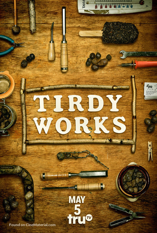 &quot;Tirdy Works&quot; - Movie Poster