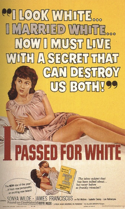 I Passed for White - Movie Poster