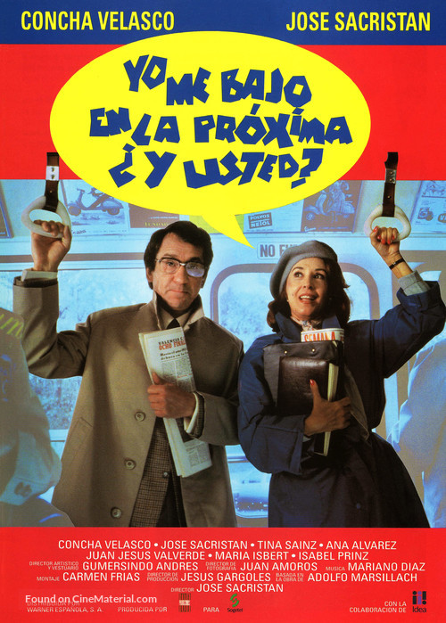 Yo me bajo en la pr&oacute;xima, &iquest;y usted? - Spanish Movie Poster