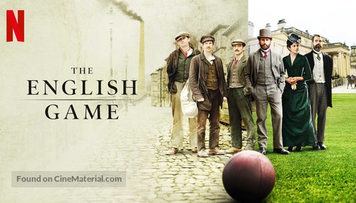 The English Game - Movie Cover