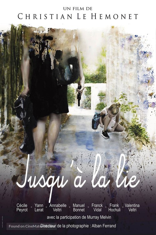 Jusqu&#039;&agrave; la lie - French Movie Poster