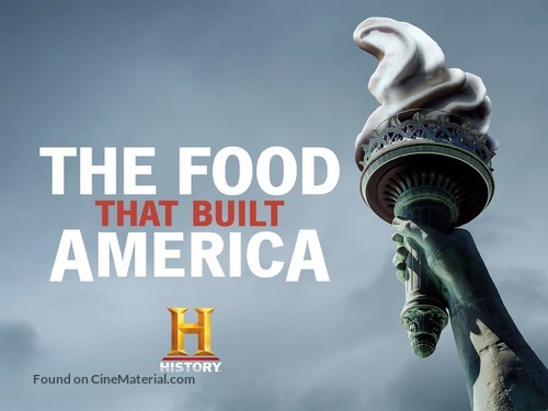 &quot;The Food That Built America&quot; - Video on demand movie cover