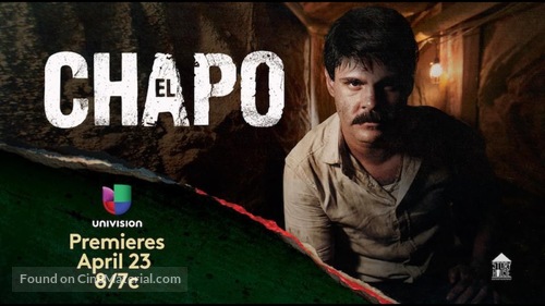 &quot;El Chapo&quot; - Movie Poster