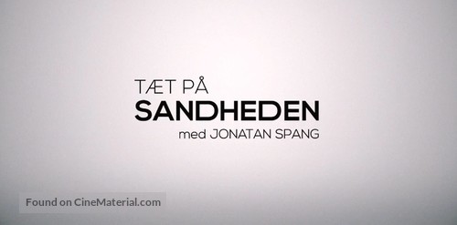 &quot;T&aelig;t p&aring; sandheden med Jonathan Spang&quot; - Danish Logo