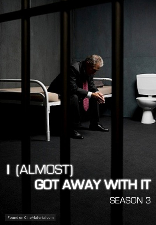 &quot;I (Almost) Got Away with It&quot; - Movie Poster
