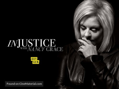 &quot;Injustice with Nancy Grace&quot; - Movie Cover