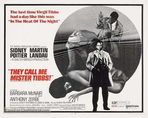 They Call Me MISTER Tibbs! - Movie Poster